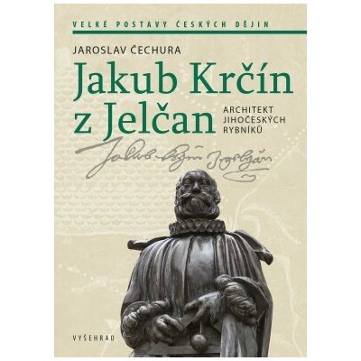 Jakub Krčín z Jelčan - Jaroslav Čechura – Zboží Mobilmania