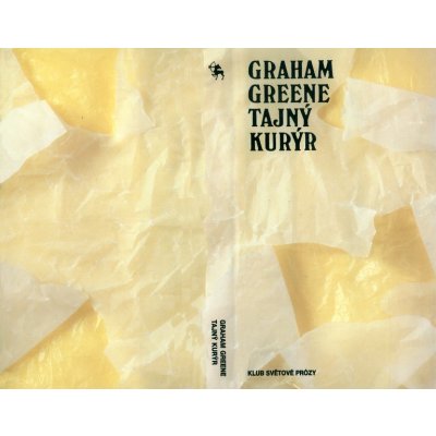 GREENE Graham - Tajný kurýr