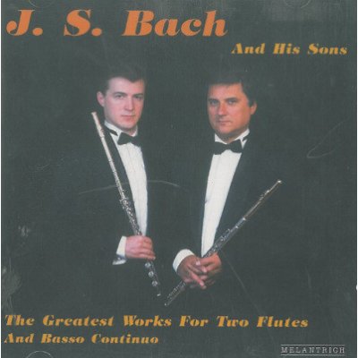 BACH, J.S. AND HIS SONS - GREATES WORKS FOR TWO FLUTES CD – Zboží Mobilmania