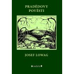 Pradědovy pověsti – Hledejceny.cz