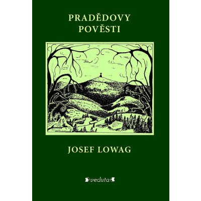 Pradědovy pověsti – Hledejceny.cz