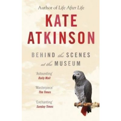 Behind The Scenes At The Museum Kate Atkinson Paperback – Zboží Dáma