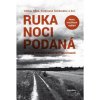 Kniha Ruka noci podaná - Základy rodinné a krizové připravenosti