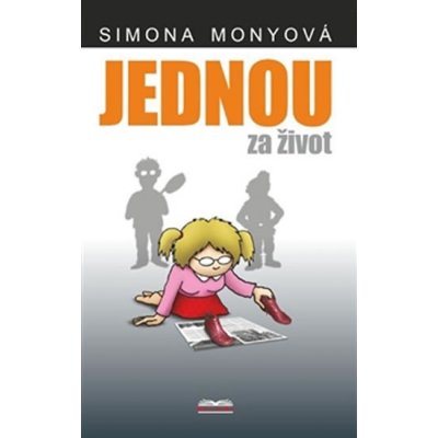 Jednou za život - Simona Monyová – Zboží Mobilmania