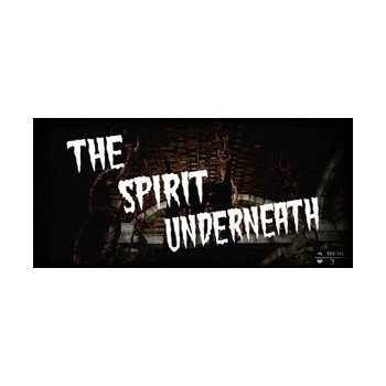 The Spirit Underneath