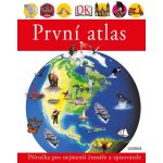 První atlas - Dětský obrázkový atlas zemí celého světa – Hledejceny.cz