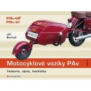 Motocyklové vozíky PAv - historie, vývoj, technika - Bartuš Jiří