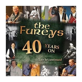 40 Years On... To Be Continued - The Fureys CD