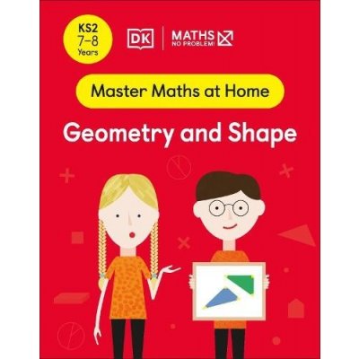 Maths - No Problem! Geometry and Shape, Ages 7-8 Key Stage 2