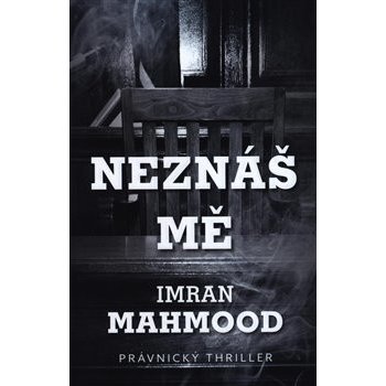 Neznáš mě - Imran Mahmood