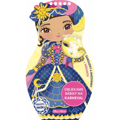 Presco Group Oblékáme panenky na KARNEVAL Omalovánky – Zboží Mobilmania