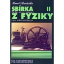 Sbírka řešených úloh z fyziky pro střední školy II. - Molekulová fyzika a termika, Mechanické kmitání a vlnění - Karel Bartuška