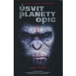 Úsvit planety opic - Alex Irvine – Hledejceny.cz