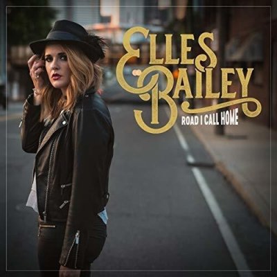 Road I Call Home Elles Bailey Vinyl 12" Album