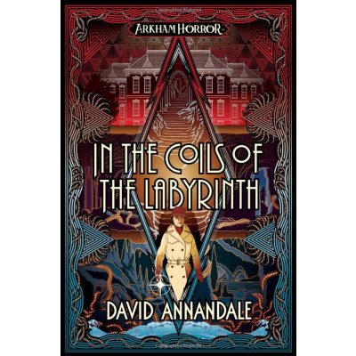 Aconyte In The Coils of The Labyrinth An Arkham Horror Novel EN