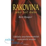 Rakovina jako řeč duše – Hledejceny.cz