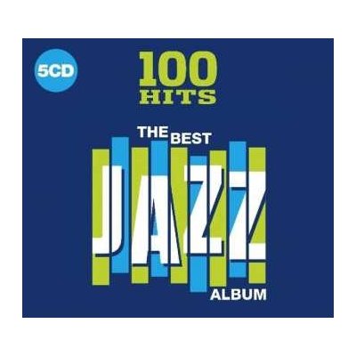 Various - 100 Hits The Best Jazz Album CD