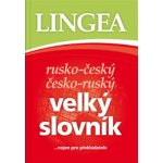 Rusko - český česko - ruský velký slovník, … nejen pro překladatele – Zboží Mobilmania