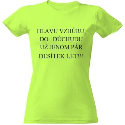 Tričko s potiskem HLAVU VZHŮRU dámské Green apple – Zboží Dáma