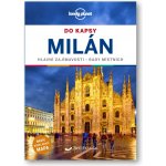 Milán do kapsy - Lonely Planet - Paula Hardy – Zbozi.Blesk.cz