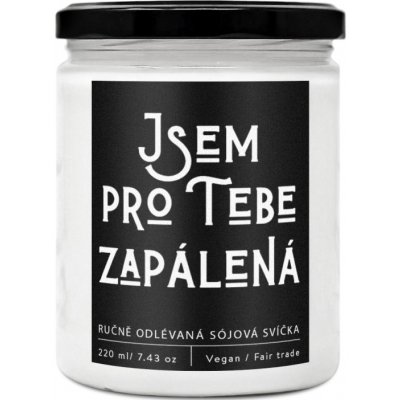 Soaphoria JSEM PRO TEBE ZAPÁLENÁ 220ml – Zbozi.Blesk.cz