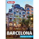 LINGEA CZ - Barcelona - inspirace na cesty - 3. vydání – Hledejceny.cz