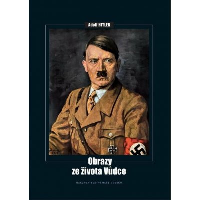 Obrazy ze života Vůdce: Adolf Hitler – Zboží Dáma