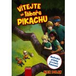 Vítejte na táboře Pikachu - Alex Polan – Hledejceny.cz