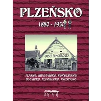 Plzeňsko 1880 - 1950