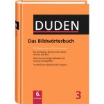 Duden in 12 Bänden - Das Bildwörterbuch Bd. 03, 6. vydání 2005 – Hledejceny.cz