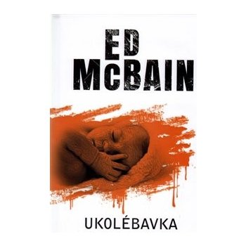 Ukolébavka - Ed McBain