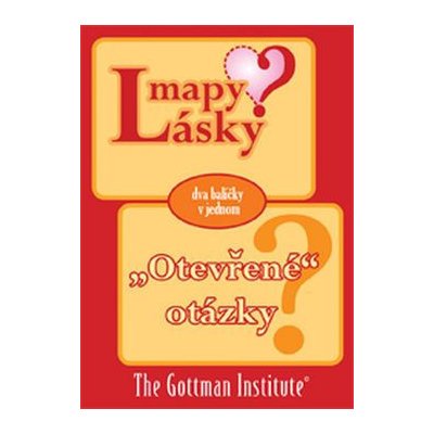 Mapy lásky "Otevřené" otázky: The Gottman Institute – Sleviste.cz