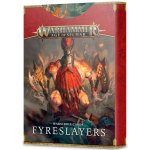 GW Warhammer Age of Sigmar Warscroll Cards Fyreslayers – Zboží Živě