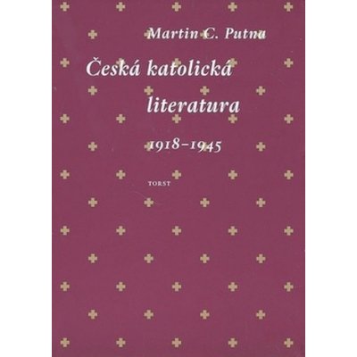 Česká katolická literatura 1918-1945 – Zbozi.Blesk.cz