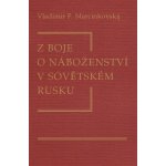 Z boje o náboženství v sovětském Rusku – Zboží Mobilmania