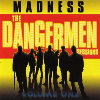 Madness - THE DANGERMEN SESSIONS LP
