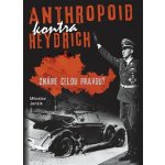 Anthropoid kontra Heydrich – Hledejceny.cz