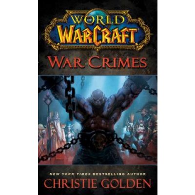 War Crimes - World of Warcraft