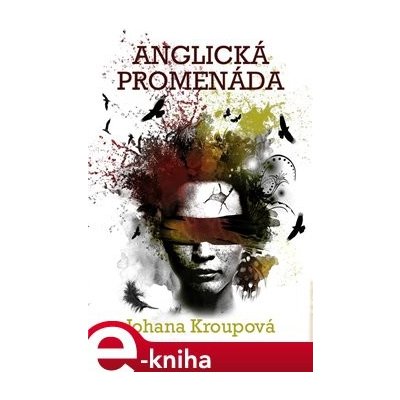 Anglická promenáda - Johana Kroupová