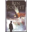 Smrtící kód - Ken Follett