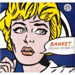 Banket - Druhá doba LP – Sleviste.cz