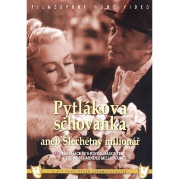 Pytlákova schovanka aneb šlechetný milionář DVD