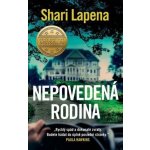 Nepovedená rodina - Shari Lapena – Sleviste.cz
