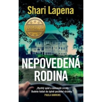 Nepovedená rodina - Shari Lapena