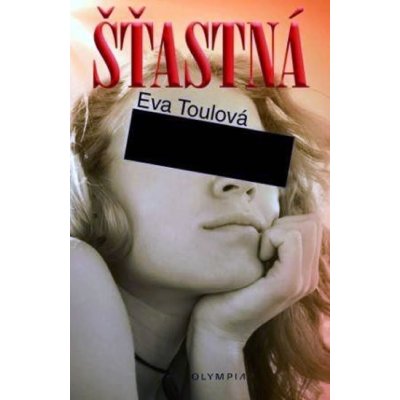 Šťastná - Toulová Eva