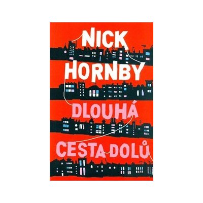 Dlouhá cesta dolů - Nick Hornby – Zboží Mobilmania