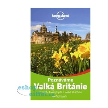 Poznáváme Velká Británie Lonely Planet