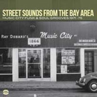 V/A - Street Sounds From The Bay Area CD – Zbozi.Blesk.cz