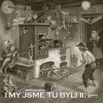 I my jsme tu byli II.