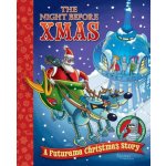 The Night Before Xmas: A Futurama Christmas Story Groening MattPevná vazba – Hledejceny.cz